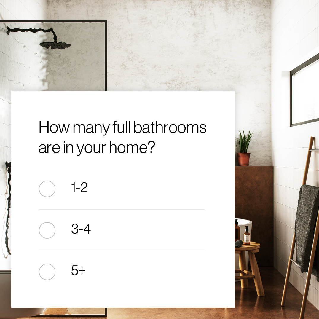 How many bathrooms are in your home?